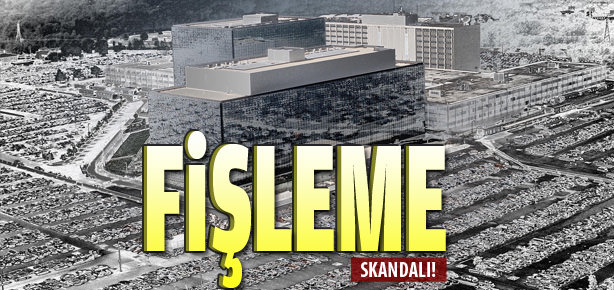 NSA'den fişleme skandalı
