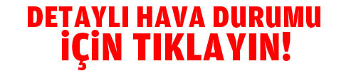 Bayramda hava nasıl olacak?-1