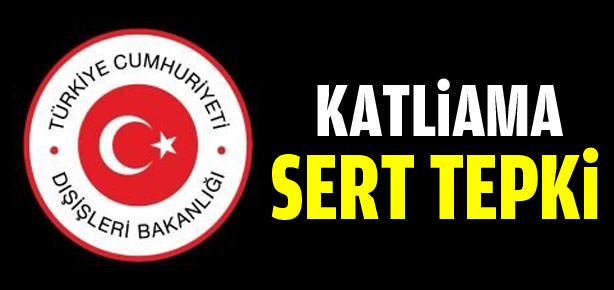 Dışişleri'nden sert açıklama