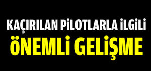 O pilotlarla ilgili önemli gelişme