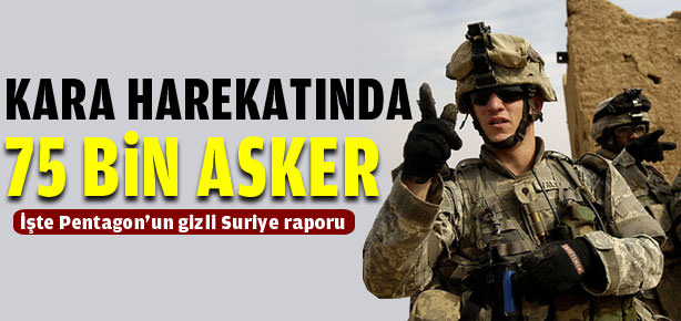Suriye için 75 bin asker
