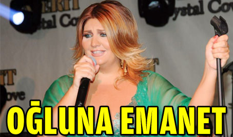 Oğluna emanet