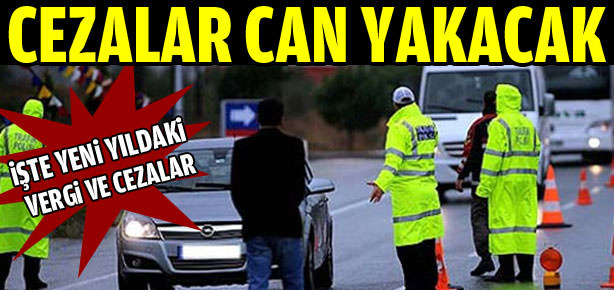 Yeni yılda vergi ve cezalar ne olacak