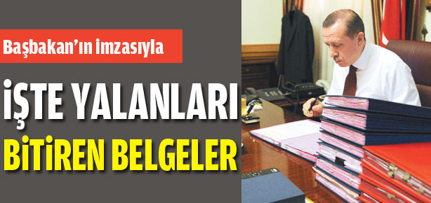 İşte yalanları bitiren belgeler