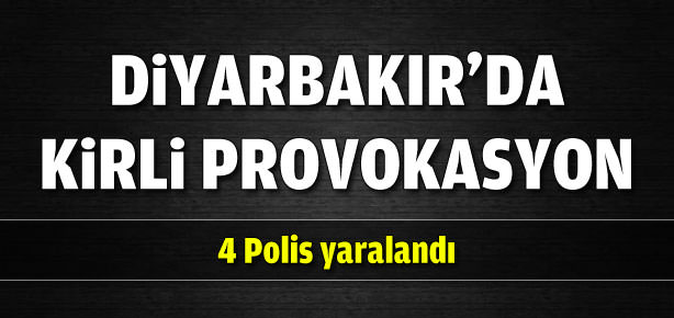 Diyarbakır’da kirli provokasyon