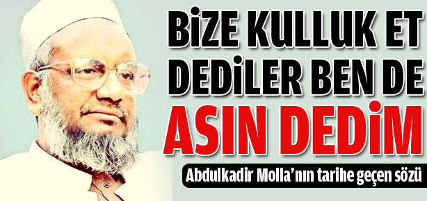 Molla'nın tarihe geçen sözü