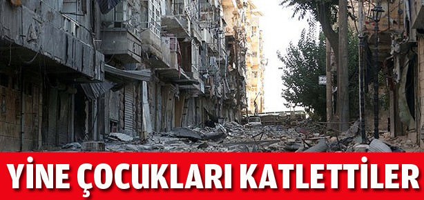 Yine çocukları katlettiler