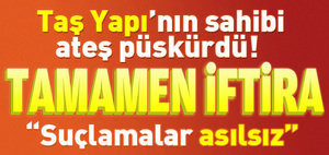 Emrullah Turanlı: Tamamen iftira