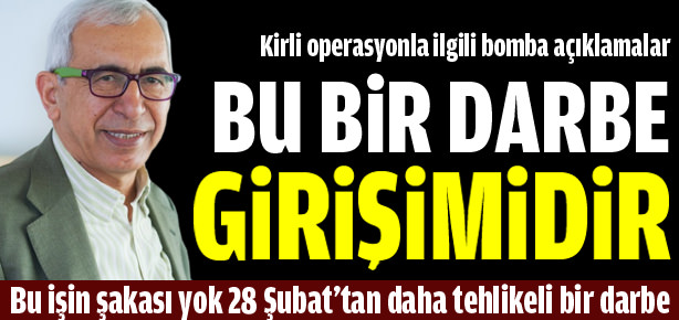 Bu bir darbe girişimidir