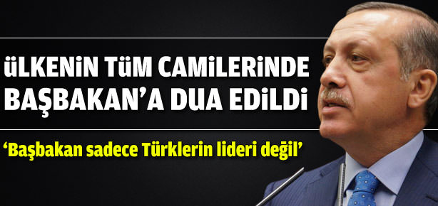Camilerde Erdoğan için dualar edildi
