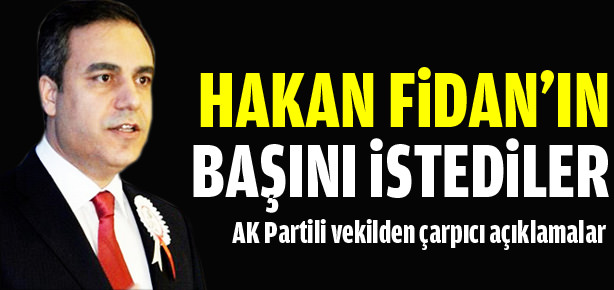 İsrail Hakan Fidan’ın başını istedi