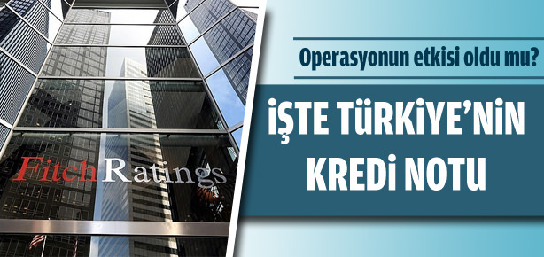 Türkiye'nin kredi notu açıklandı