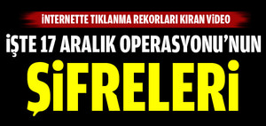 İşte 17 Aralık Operasyonu'nun şifreleri