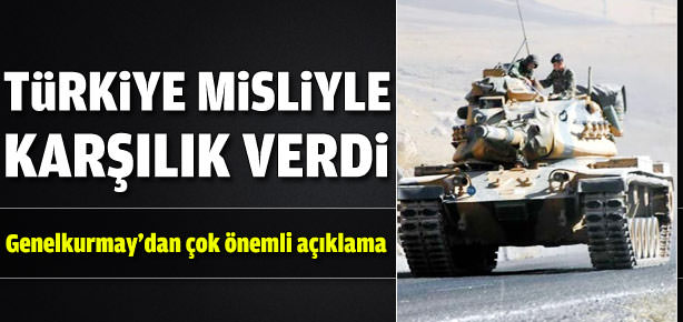 Türkiye misliyle karşılık verdi