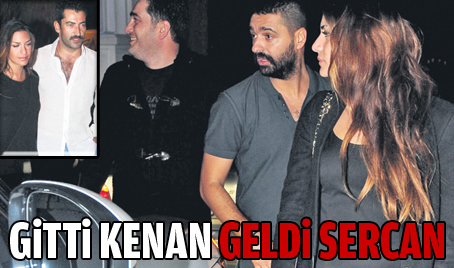 Gitti Kenan geldi Sercan