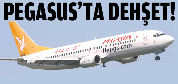 Pegasus'ta dehşet!