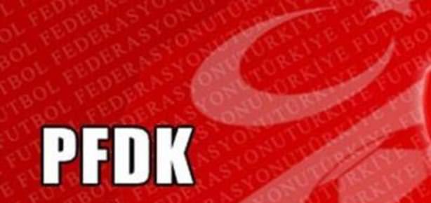 PFDK ceza yağdırdı!