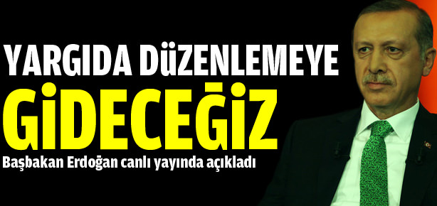 Başbakan’dan yargıda reform sinyali!