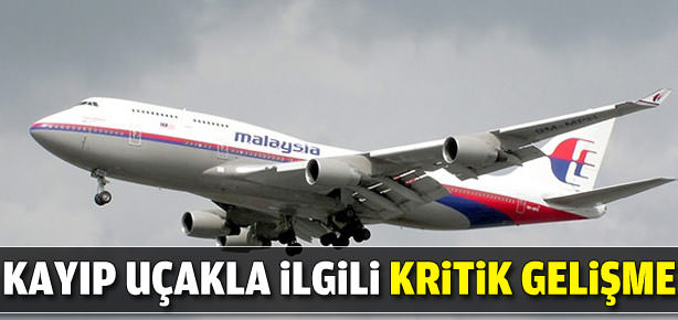 Kayıp uçakla ilgili kritik gelişme