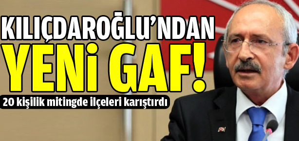 Kılıçdaroğlu’ndan bir gaf daha!