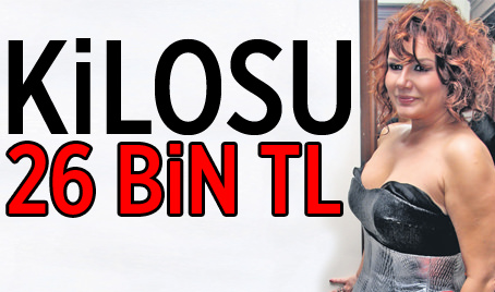 Kilosu 26 bin TL
