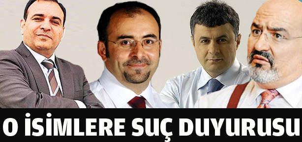 O isimlere suç duyurusu