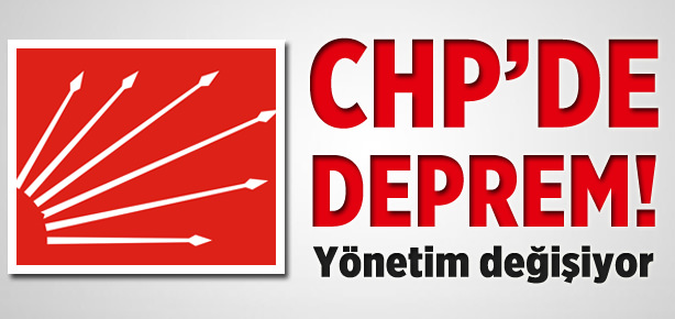 CHP yönetiminde değişiklik