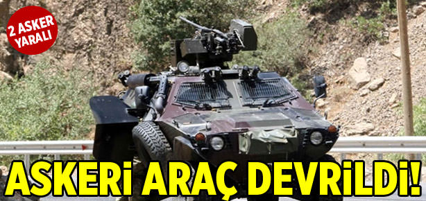 Askeri araç devrildi! 2 yaralı