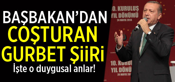İşte Başbakan Erdoğan’ın okuduğu o şiir