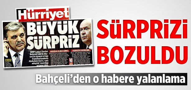 Bahçeli'den Hürriyet’e yalanlama