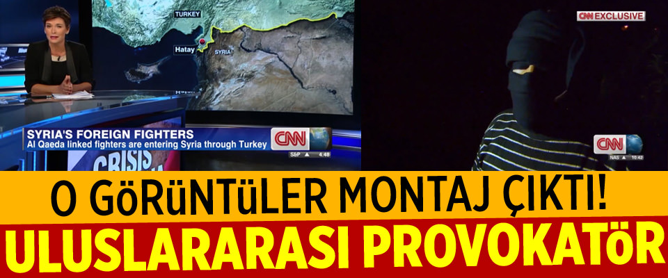 Provokatör CNN’in bir yalanı daha ortaya çıktı