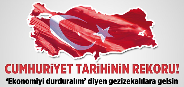 Cumhuriyet tarihinin rekoru kırıldı