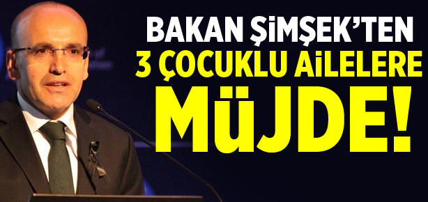 Bakan Şimşek’ten üç çocuklu ailelere vergi indirimi müjdesi