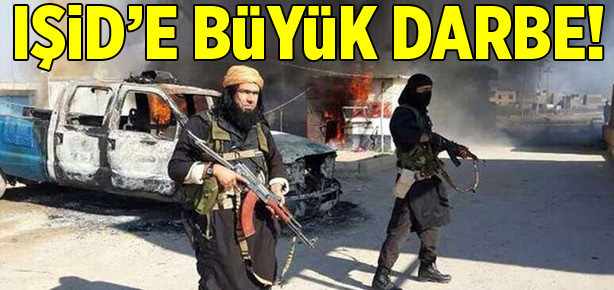 IŞİD’e büyük darbe!