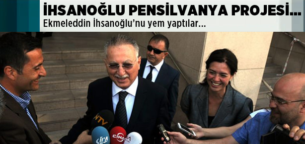 Ekmeleddin İhsanoğlu, Pensilvanya projesi!