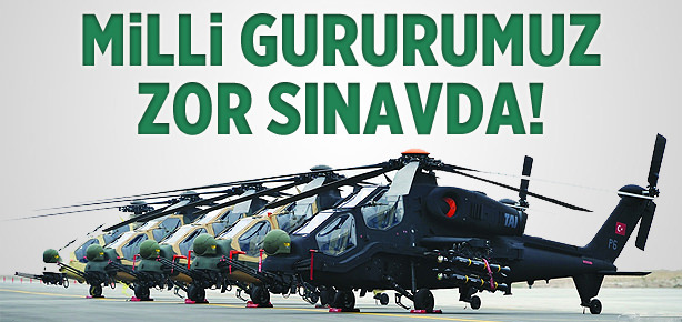 ATAK ve ANKA'nın zor sınavı