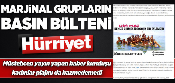 Marjinal grupların basın bülteni: Hürriyet