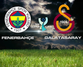 Fenerbahçe - Galatasaray