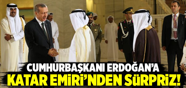 Katar Emiri’nden Cumhurbaşkanı Erdoğan’a sürpriz