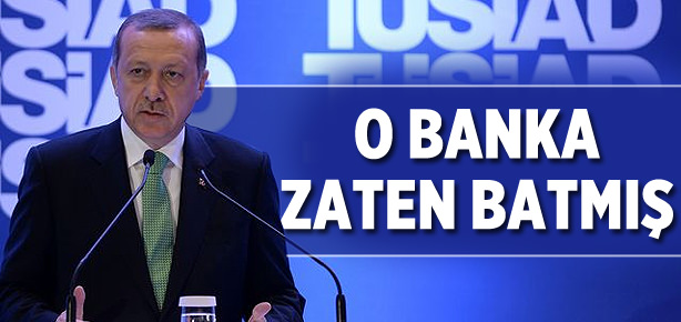 Erdoğan'dan Bank Asya açıklaması