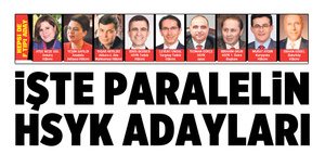 İşte paralel yapının HSYK adayları!