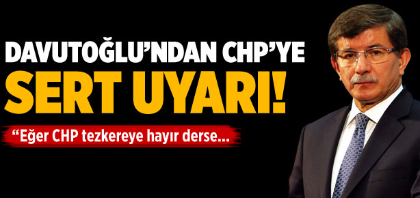 Başbakan’dan CHP’ye sert uyarı