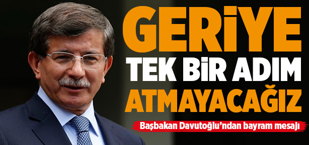 Başbakan Davutoğlu’ndan bayram mesajı
