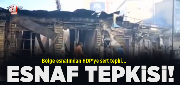 Bölge esnafından HDP’ye tepki!