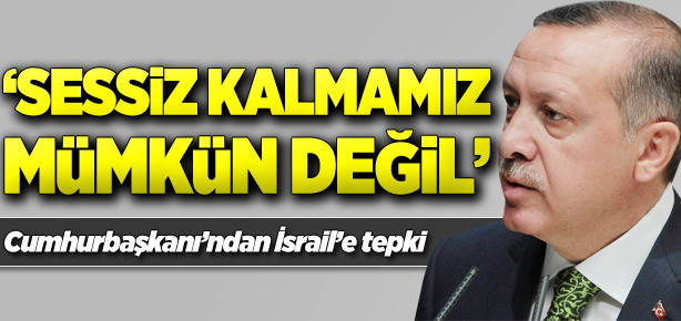 'Sessiz kalmamız mümkün değil'