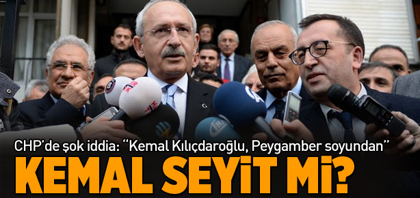 Kılıçdaroğlu, Peygamber soyundan!
