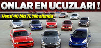 40 bin TL'nin altındaki otomobiller