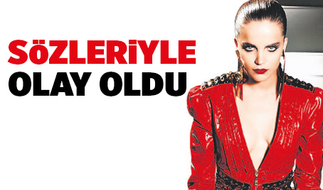 Sözleriyle olay oldu