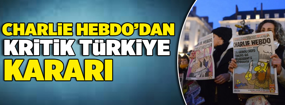 Charlie Hebdo Türkiyede Türkçe dağıtılacak