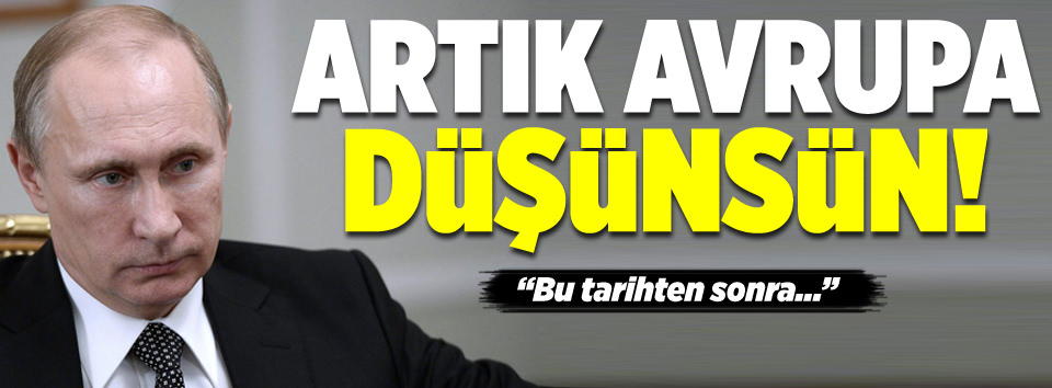 Avrupa tedbirini alsın